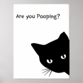 Funny Black Cat Bathroom Print: 'Are You Pooping?' ポスター (正面)