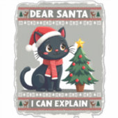 Funny Black Cat Christmas Dear Santa, I Can Explai シール (正面)