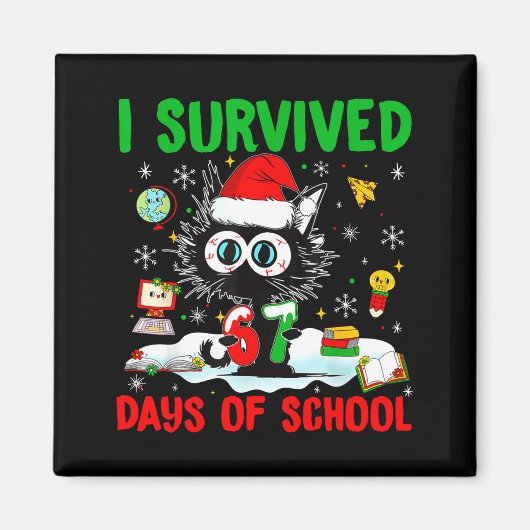 Funny Black Cat Christmas I Survived 67 Days Of Sc マグネット (正面)