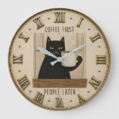Funny Black Cat Coffee First People Later Cat Love ラージ壁時計 (正面)