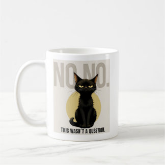Funny Black Cat Meme Coffee Mug コーヒーマグカップ