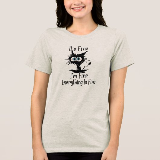 Funny Black Cat Sarcasm Tee for Cat Lovers  Shirt トライブレンドＴシャツ (正面)
