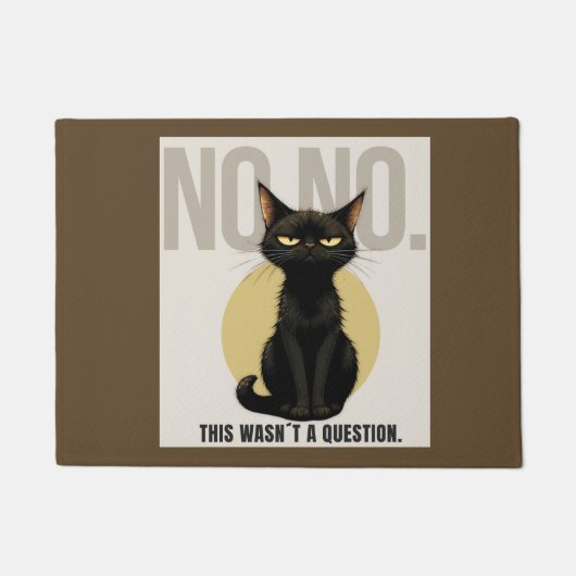 Funny Black Cat Welcome Mat – Sarcastic NO NO Cat  ドアマット (正面)
