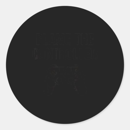 Funny Blame The Controller Gaming Humor Gamer Gift ラウンドシール (正面)