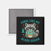 Funny Blood Sugar Raccoon Food Chaos Diabetes Fera マグネット (正面/裏面)
