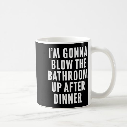 Funny Blow The Bathroom Adult Humor Inappropriate  コーヒーマグカップ (右)
