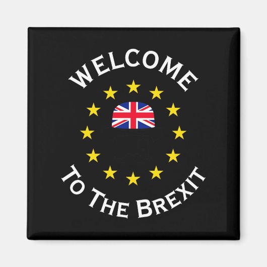 Funny Blue Yellow European Union Welcome To Brexit マグネット (正面)