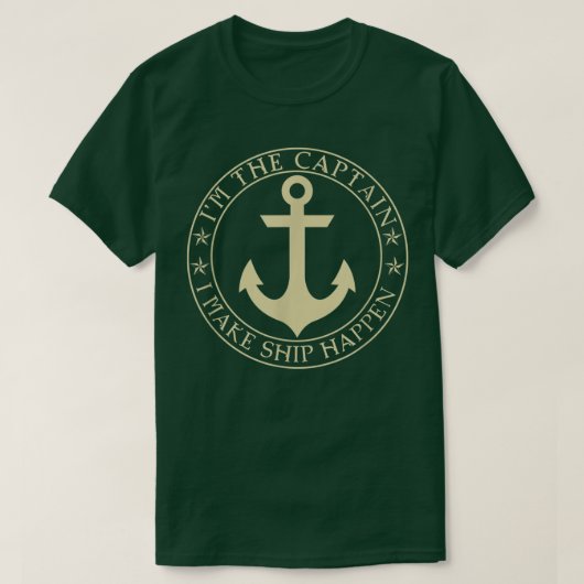 Funny Boater Im The Captain I Make Ship Happen Boa Tシャツ (デザイン正面)