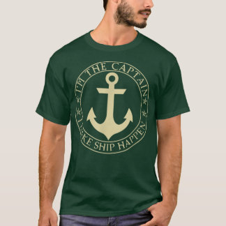 Funny Boater Im The Captain I Make Ship Happen Boa Tシャツ