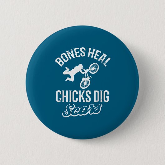 Funny Bones Heal Chicks Dig S Bmx Biking  缶バッジ (正面)