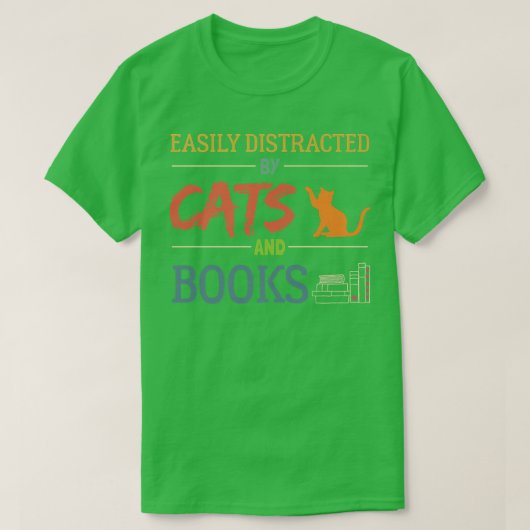 Funny Book Lover Easily Distracted By Cats And Boo Tシャツ (デザイン正面)