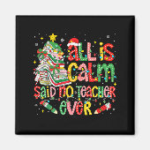 Funny Book Tree All Is Calm Said No Teacher Ever C マグネット (正面)