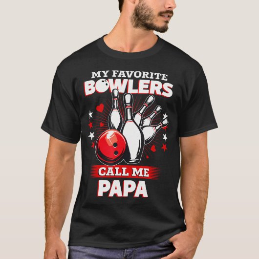 Funny Bowling Bowler My Favorite Bowler Calls Me P Tシャツ (正面)