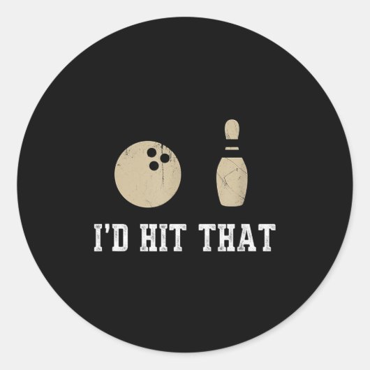 Funny Bowling Gift Id Hit That Quote Men Women ラウンドシール (正面)
