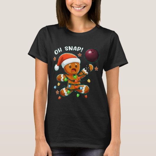 Funny Bowling Gingerbread Cookie Lights Oh Snap Gi Tシャツ (正面)