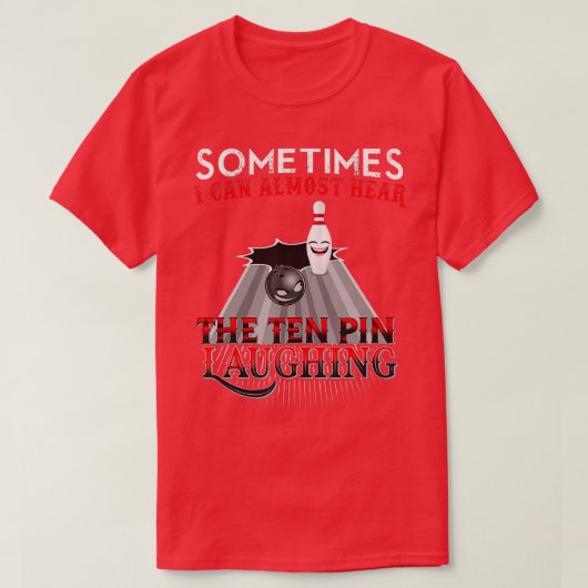 Funny Bowling Ten Pin Design Tシャツ (デザイン正面)