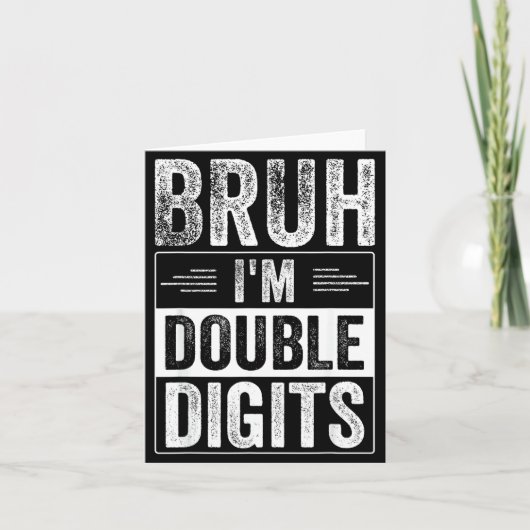 Funny Boy 10th Birthday Bruh I'm Double Digits 10  カード (正面)