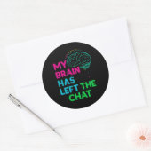 Funny Brain Mug – My Brain Has Left the Chat ラウンドシール (封筒)