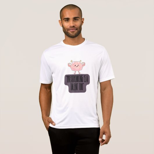 Funny Brain Power Apparel for Overthinkers    Tシャツ (正面フル)