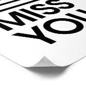 funny breaking news I miss you ポスター (角)