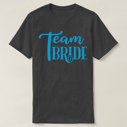 Funny Bridesmaid Bride Bachelorette Party Team Bri Tシャツ (デザイン正面)