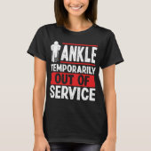 Funny Broken Ankle Recovery Broken Ankle Warrior Tシャツ (正面)
