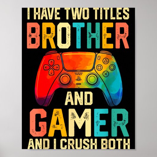 Funny Brother Gamer Graphic Tee Men Boys Teens Vid ポスター (正面)