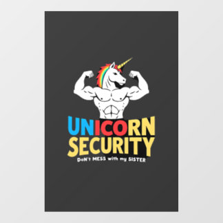 Funny Brother Unicorn Security Dont Mess With My S ウィンドウサイン