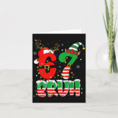 Funny Bruh 67 Six Seven 6 7 Meme Christmas Boys Sa カード (正面)