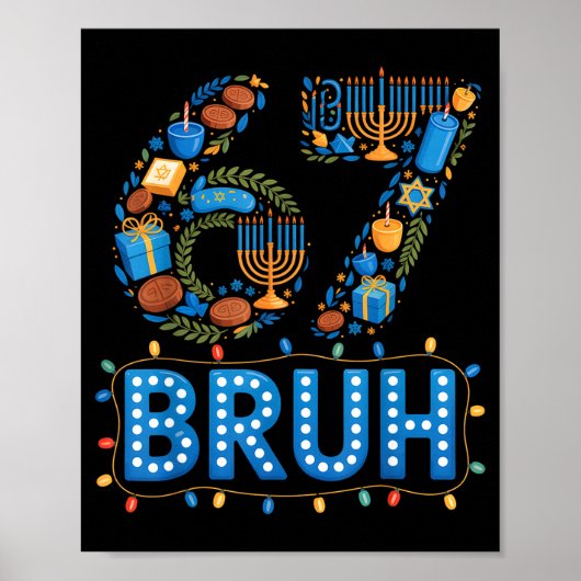 Funny Bruh 67 Six Seven Meme Hanukkah Lights Jewis ポスター (正面)