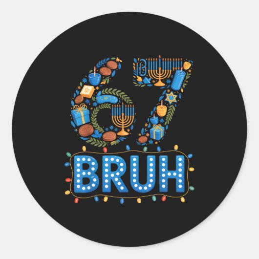 Funny Bruh 67 Six Seven Meme Hanukkah Lights Jewis ラウンドシール (正面)
