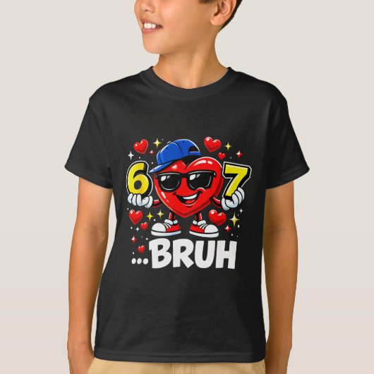 Funny Bruh 67 Six Seven Meme Valentine Heart Dabbi Tシャツ (正面)