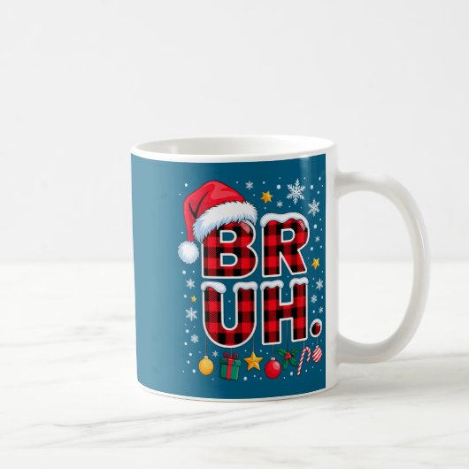 Funny Bruh Christmas Plaid コーヒーマグカップ (右)