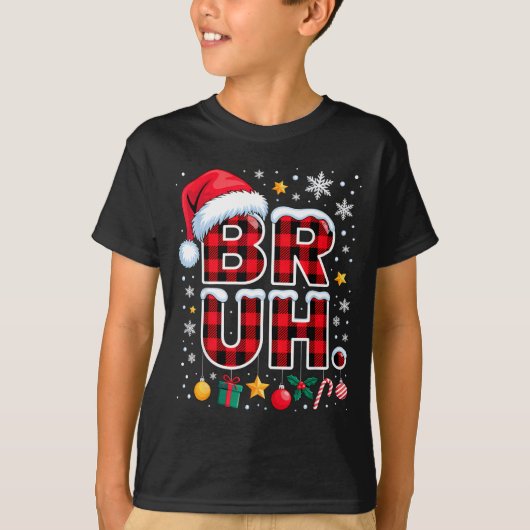 Funny Bruh Christmas Plaid  Tシャツ (正面)