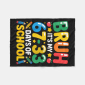 Funny Bruh It's My 67 33 Days Of School Math Six S フリースブランケット (正面(横))