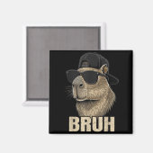 Funny Bruh Meme Capybara Lover Cool Sungles For Me マグネット (正面/裏面)