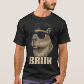 Funny Bruh Meme Capybara Lover Cool Sungles For Me Tシャツ (正面)