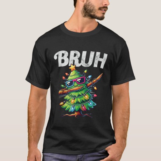 Funny Bruh Meme Cool Dabbing Xmas Tree Christmas B Tシャツ (正面)