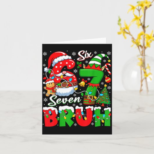 Funny Bruh Six Seven 6 7 Meme Christmas 67 Boy Gir カード (黄色い花)