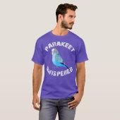 Funny Budgie Parakeet Whisperer Parrot Bird Tシャツ (正面フル)