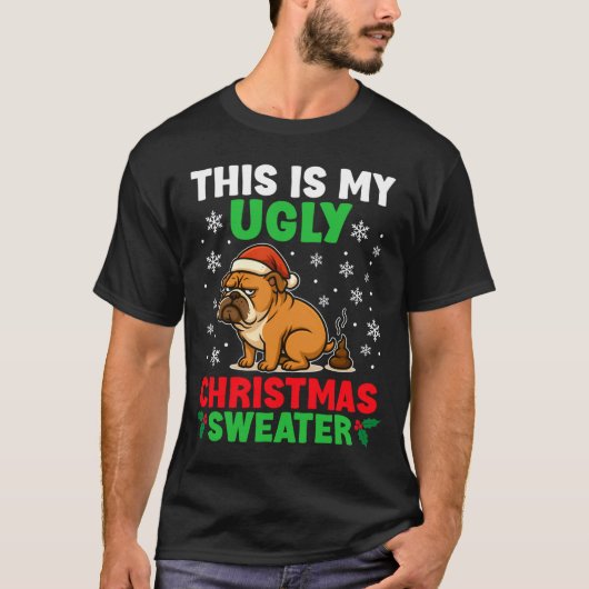 Funny Bulldog Ugly Christmas Sweater Hilarious Dog Tシャツ (正面)
