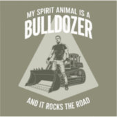 Funny Bulldozer Truck Driver Saying Minimalist シール (正面)