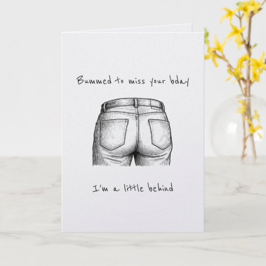 Funny Bummed Punny Belated Birthday Card カード (黄色い花)