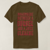 Funny Burger and a Juice Cleanse Hamburger Comfort Tシャツ (デザイン正面)