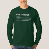 Funny Bus Driver Definition Tシャツ (正面)