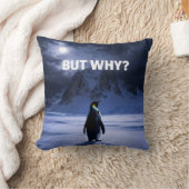 Funny BUT WHY Penguin Pillow クッション (ブランケット)