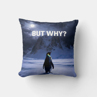 Funny BUT WHY Penguin Pillow クッション