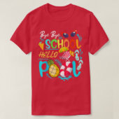 Funny Bye School Hello Summer With Sunglasses And Tシャツ (デザイン正面)