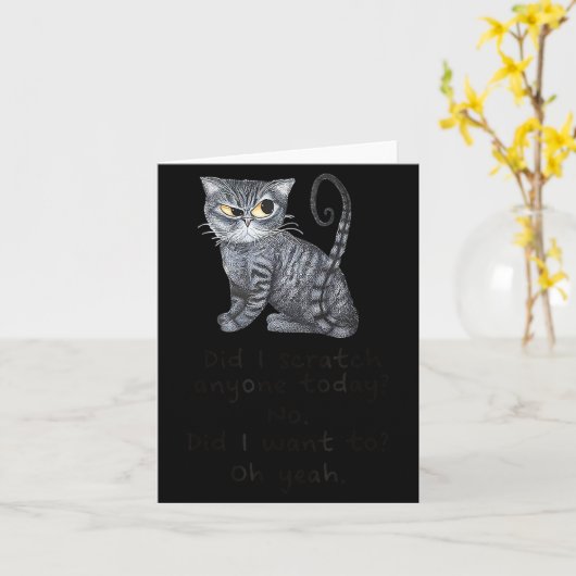 Funny Ca_ Sarcastic Cat Did I Scratched Anyone Tod カード (黄色い花)