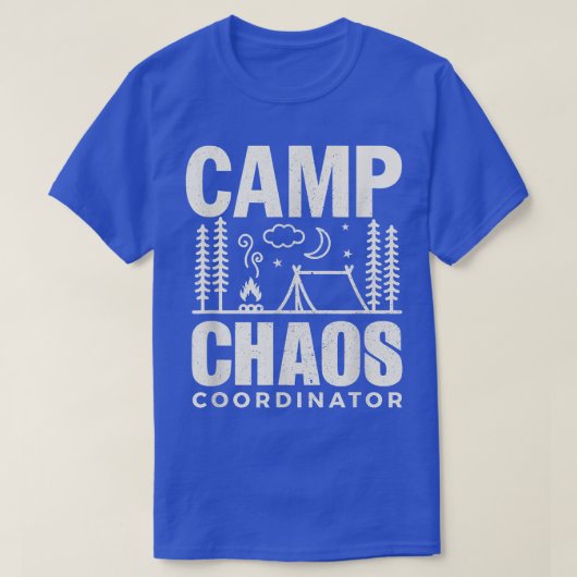 Funny CampCamping Chaos Coordinator Hiking Adventu Tシャツ (デザイン正面)